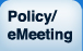 Policy eMeeting