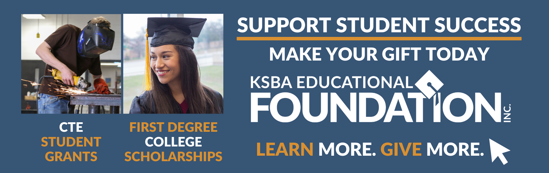 Support student success by giving to the KSBA Educational Foundation