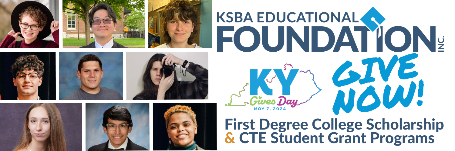 Kentucky Gives Day 2024 to support KSBA student scholarship and grant programs